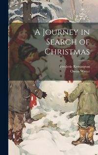 Cover image for A Journey in Search of Christmas