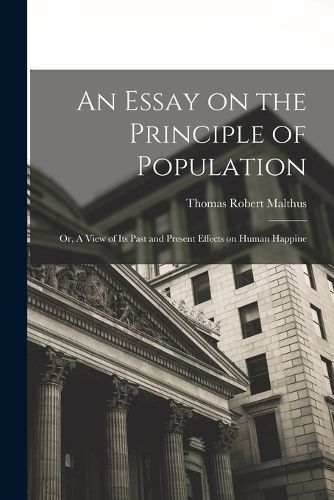 An Essay on the Principle of Population