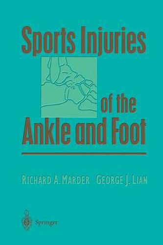 Cover image for Sports Injuries of the Ankle and Foot