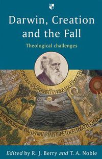 Cover image for Darwin, Creation and the Fall: Theological Challenges