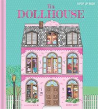 Cover image for The Dollhouse: A Pop-Up and Play Book