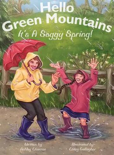 Cover image for Hello Green Mountains: It's a Soggy Spring