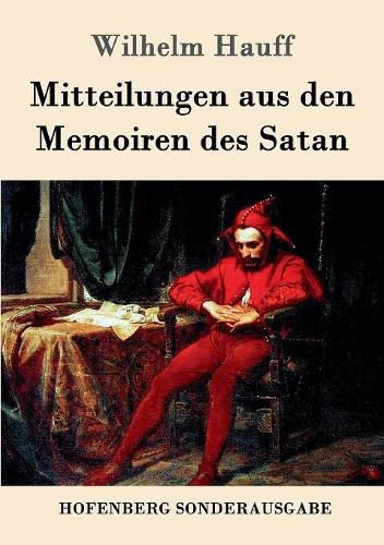 Mitteilungen aus den Memoiren des Satan