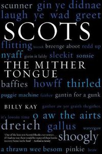 Cover image for Scots: The Mither Tongue