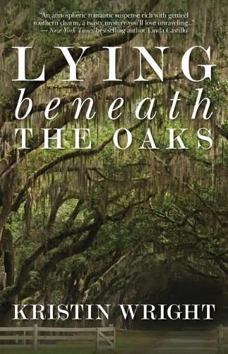 Cover image for Lying Beneath the Oaks