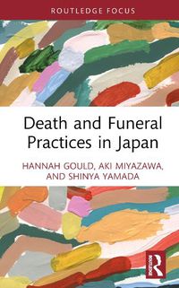 Cover image for Death and Funeral Practices in Japan