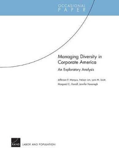 Managing Diversity in Corporate America: An Exploratory Analysis