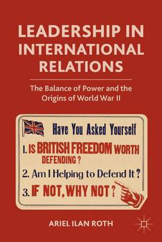 Cover image for Leadership in International Relations: The Balance of Power and the Origins of World War II