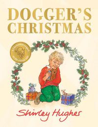 Cover image for Dogger's Christmas: A classic seasonal sequel to the beloved Dogger