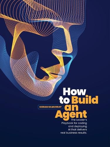 Cover image for How to Build an Agent