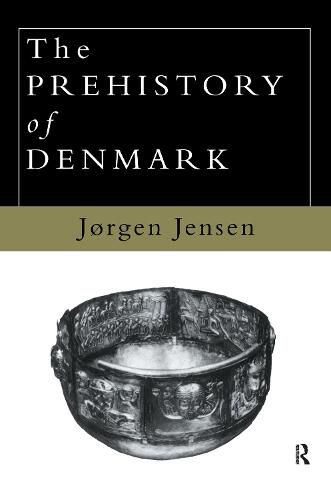 Cover image for The Prehistory of Denmark