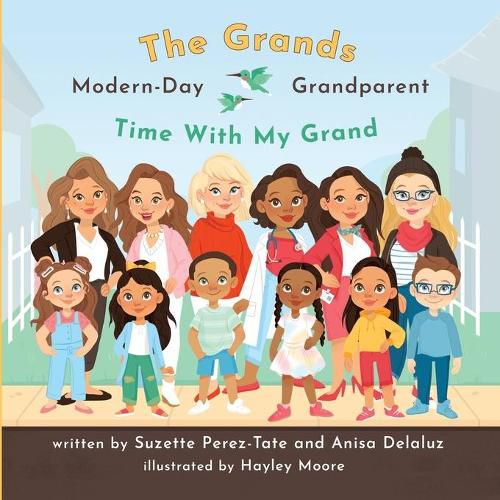 Cover image for Time With My Grand: The Grands Modern Day Grandparent