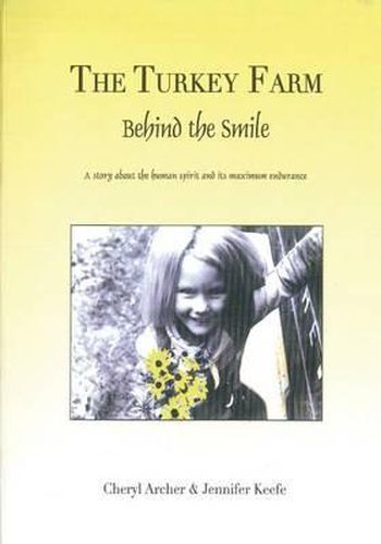 Cover image for The Turkey Farm - Behind The Smile