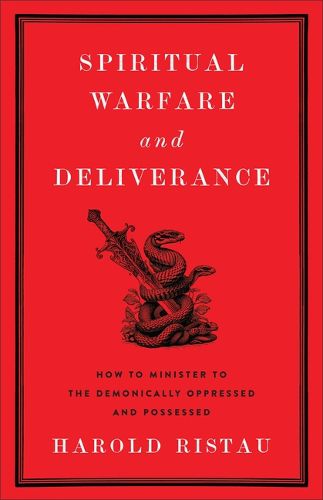 Cover image for Spiritual Warfare and Deliverance