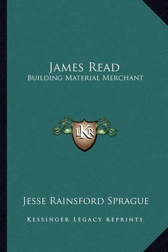 Cover image for James Read: Building Material Merchant