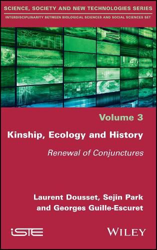 Cover image for Kinship, Ecology and History: Renewal of Conjunctures