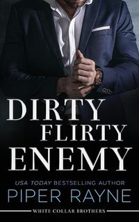 Cover image for Dirty Flirty Enemy