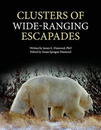 Cover image for Clusters of Wide-Ranging Escapades