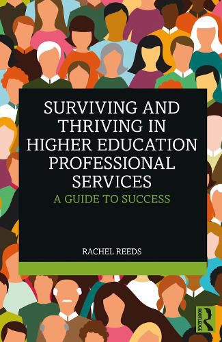 Cover image for Surviving and Thriving in Higher Education Professional Services