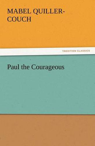 Cover image for Paul the Courageous