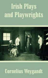 Cover image for Irish Plays and Playwrights