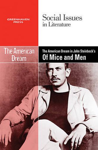 Cover image for The American Dream in John Steinbeck's of Mice and Men