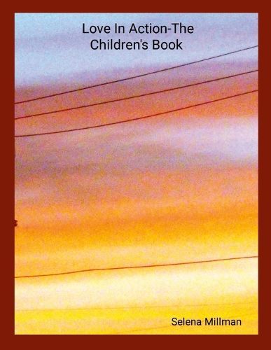 Cover image for Love In Action-The Children's Book