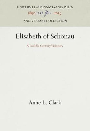 Cover image for Elisabeth of Schoenau: A Twelfth-Century Visionary