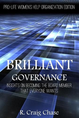 Cover image for Brilliant Governance: Insights on becoming the board member that everyone wants