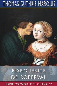 Cover image for Marguerite de Roberval (Esprios Classics)