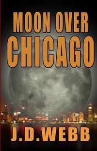 Cover image for Moon Over Chicago