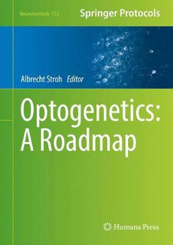 Cover image for Optogenetics: A Roadmap