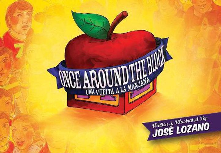 Cover image for Once Around the Block / Una Vuelta a la Manzana