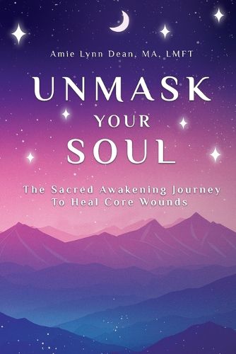 Cover image for Unmask Your Soul