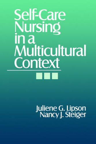 Cover image for Self-Care Nursing in a Multicultural Context