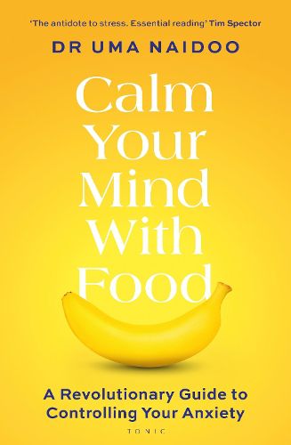 Cover image for Calm Your Mind with Food