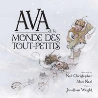 Cover image for Ava et le monde des tout-petits