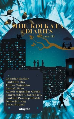 Cover image for The Kolkata Diaries - Volume III