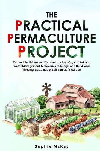 The Practical Permaculture Project