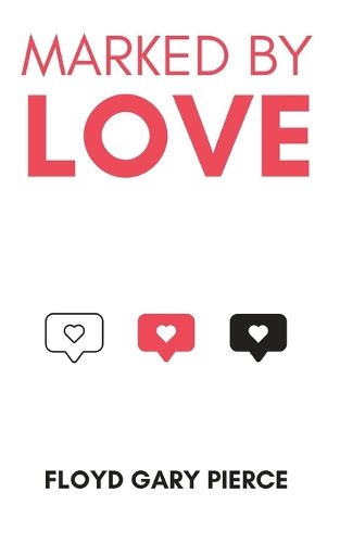 Cover image for Marked by Love