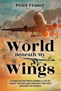 Cover image for World Beneath My Wings