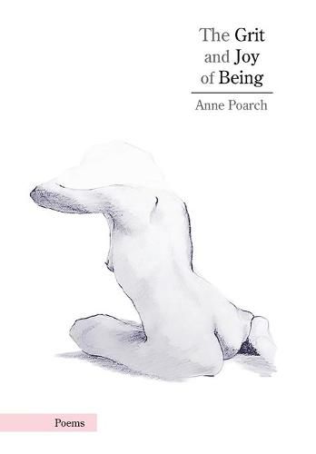 Cover image for The Grit and Joy of Being