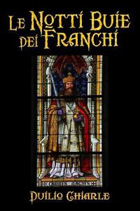 Cover image for Le notti buie dei Franchi