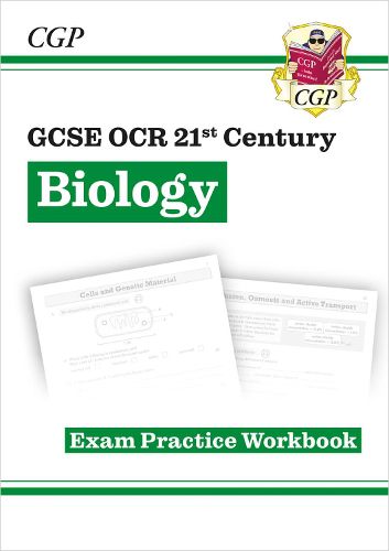 Cover image for Grade 9-1 GCSE Biology: OCR 21st Century Exam Practice Workbook