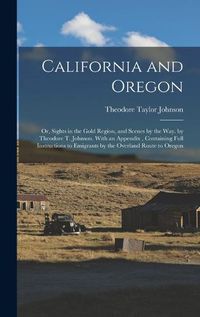 Cover image for California and Oregon