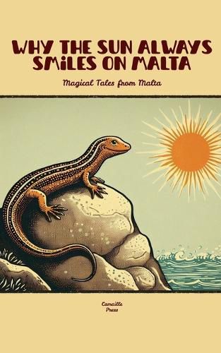 Cover image for Why The Sun Always Smiles On Malta