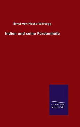 Cover image for Indien und seine Furstenhoefe