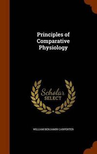 Cover image for Principles of Comparative Physiology