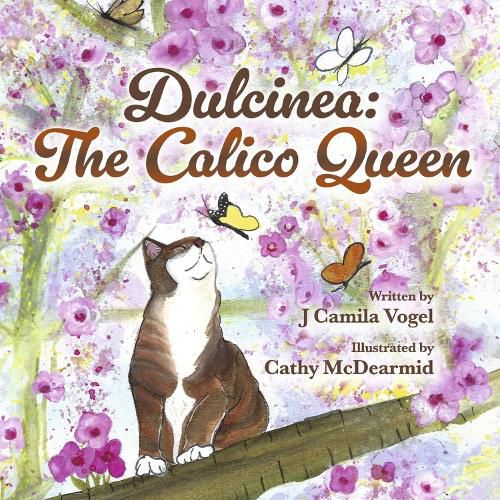 Dulcinea: The Calico Queen