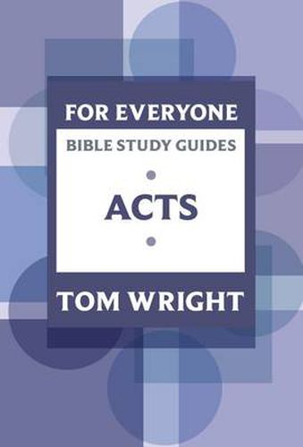 Cover image for For Everyone Bible Study Guide: Acts